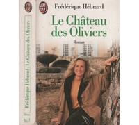 Le Château des oliviers