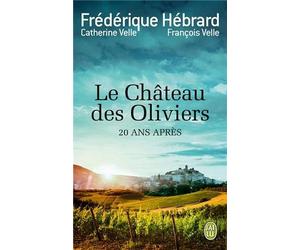 Le Château des Oliviers : Suivi de 20 ans après, la belle Romaine de Hebrard, Frederique (2014) Poche