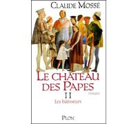 Le château des papes, tome 2 : Les Bâtisseurs