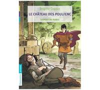 Le Château Des Poulfenc Tome 3 - La Mort Du Diable