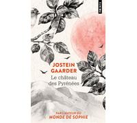 Le Château des Pyrénées - Jostein Gaarder - Points - Poche - Roman