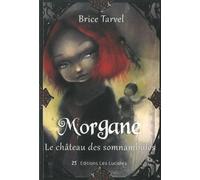 Le château des somnambules