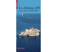 Le Château d'If - Jean-Paul Brighelli - Monum Patrimoine Eds Du - broché - Guide