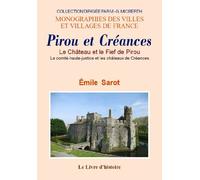Le château et le fief de Pirou - le comté-haute-justice et les châteaux de Créances