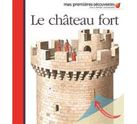 Collectif – Le château fort – Gallimard jeunesse – Cartonné