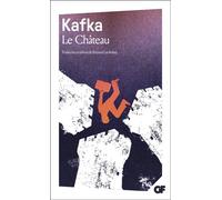 Le Château - - Franz Kafka - Flammarion - Livre