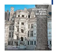 Le Château Royal De Blois