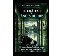 le châteaux des anges déchus: la chambre des non-dits