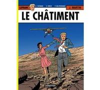Le Châtiment Collectif (Auteur), Erwin Drèze (Dessinateur), André Taymans (Dessinateur), Raphaël Schierer (Dessinateur), Doris Drèze (Dessinateur), Jacques Martin (Scénario), Patrick Delperdange (Scén