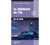 Le châtiment de l’île - Anne-Solen Kerbrat - Du Palemon Eds - Poche - Roman