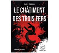 Le Châtiment Des Trois Fers