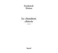Le chaudron chinois