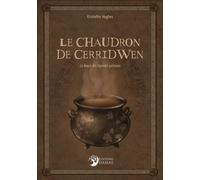 Le Chaudron de Cerridwen - La Magie des légendes galloises - Kristoffer Hughes - Danae Editions - broché - Essai