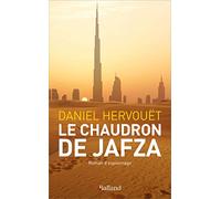 Le chaudron de Jafza: Roman d'espionnage