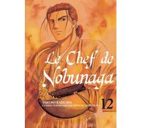 Le chef de Nobunaga T12 - Takuro Kajikawa - Komikku - broché - Manga
