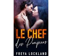 Le Chef des Pompiers
