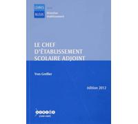 Le chef d'établissement scolaire adjoint