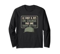 Le Chef Dit on Change Pas Une Équipe Qui Perd Humour Armée Manche Longue