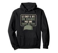 Le Chef Dit on Change Pas Une Équipe Qui Perd Humour Armée Sweat à Capuche