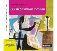 Le chef d'oeuvre inconnu - Balzac - Carrés classiques Lycée - numéro 18 Honoré de Balzac (Auteur)