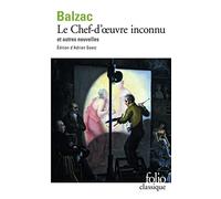 Honoré de Balzac – Le Chef-d'œuvre inconnu et autres nouvelles – Gallimard – Poche