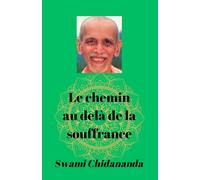 Le chemin au delà de la souffrance