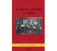 Le Chemin commence en Sibérie - Alexander Eva - L'harmattan - broché - Roman