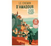 Le chemin d'Amadour Collectif (Auteur)