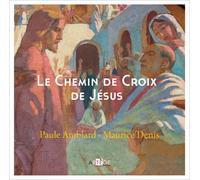 Le Chemin de Croix de Jésus - Paule Amblard - Artege - broché - Essai