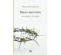 Le chemin de croix. Du doute à l'espoir