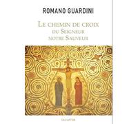 Le Chemin De Croix Du Seigneur Notre Sauveur
