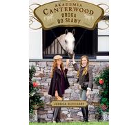 Le chemin de la gloire Canterwood Academy 19