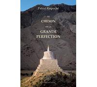 Le chemin de la grande perfection