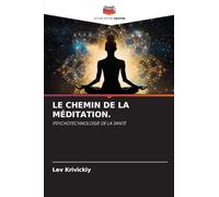 Le Chemin de la Méditation.