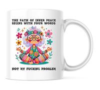 Le Chemin De La Paix Intérieure Commence Par Quatre Mots : Pas Mon Putain De Mug À Café Avec Anse Tasses À Thé Drôle Tasse Pour Boissons Chaudes Cacao Cuisine 330Ml