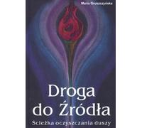 Le chemin de la source - Maria Gruszczynska (Buch auf Polnisch)