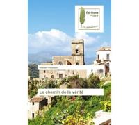 Le chemin de la verite - Houssam Hassani - Muse Editions - broché - Roman