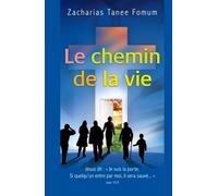 Le Chemin de la Vie