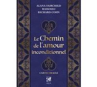 Le Chemin de l'amour inconditionnel - Cartes oracle