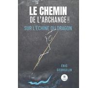 Le chemin de l'archange