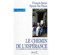 Le chemin de l'esperance à la lumière de la parole de Dieu et du concile Vatican II