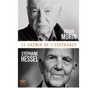 Le chemin de l'espérance - Edgar Morin - Mille Et Une Nuits - Poche - Essai