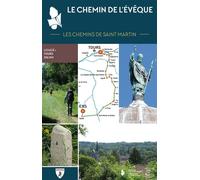 Le Chemin de l'Évêque - Jean-Luc Péchinot - Hugues De Chivre - broché - Beau livre