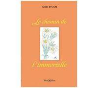 Le Chemin De L'immortelle