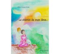 Le chemin de mon âme