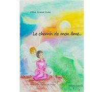Le chemin de mon âme Celine Avarez Ordas (Auteur)
