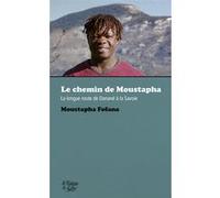 Le chemin de Moustapha Moustapha Fofana (Auteur)