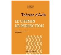 Le Chemin De Perfection - Manuscrit De Valladolid