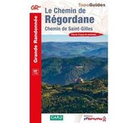 Le chemin de Régordane Collectif (Auteur)