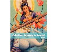 Le chemin de Sarasvati
